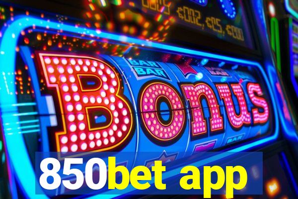 850bet app